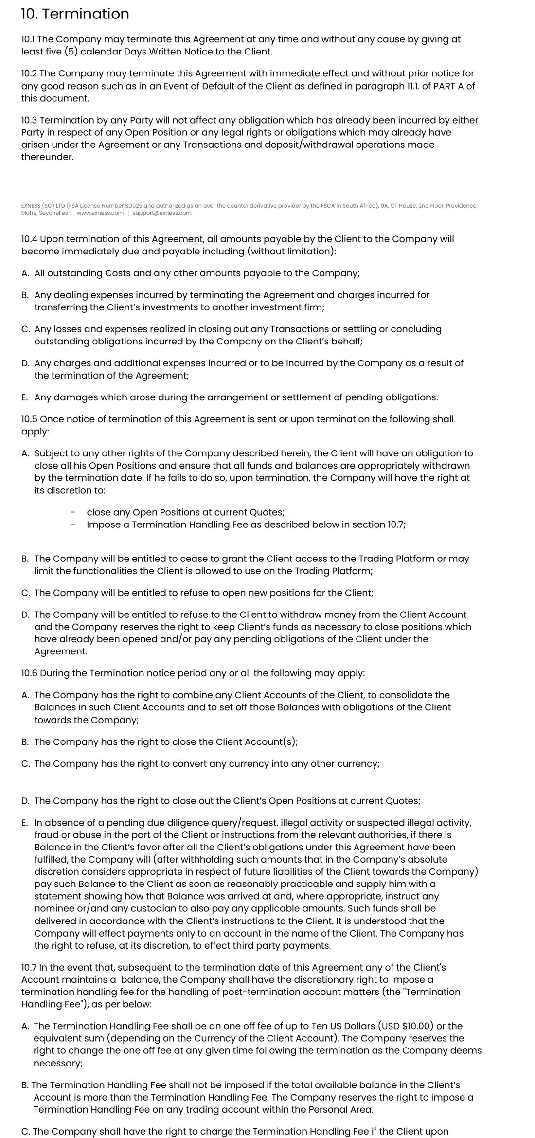 Exnessの顧客契約(Client Agreement)Part A 10. Termination の原文。10.1 会社は5暦日以上前の書面通知でいつでも理由なく契約を終了できる、10.5 顧客は終了日までにポジションを決済して資金を出金する、10.6 残高は本人名義の口座へ支払う、10.7 終了後に残高が残ると最大10ドルの手数料