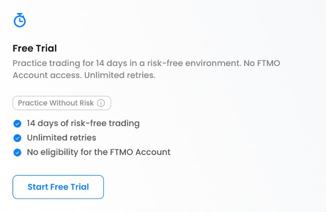 FTMOの会員ページにある無料トライアル（Free Trial）の案内。14日間リスクなしで取引を練習でき、何度でもやり直せるが、FTMO Accountを受け取る対象にはならない、と書かれている