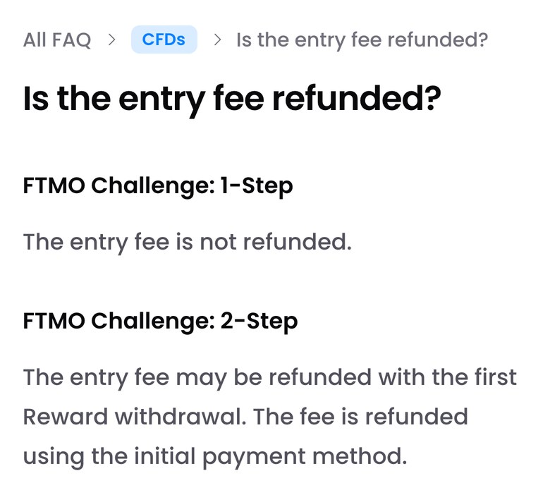 FTMO公式FAQ「Is the entry fee refunded?」（スマホ表示）。FTMO Challenge: 1-Stepは「The entry fee is not refunded」。FTMO Challenge: 2-Stepは「The entry fee may be refunded with the first Reward withdrawal. The fee is refunded using the initial payment method」と書かれている