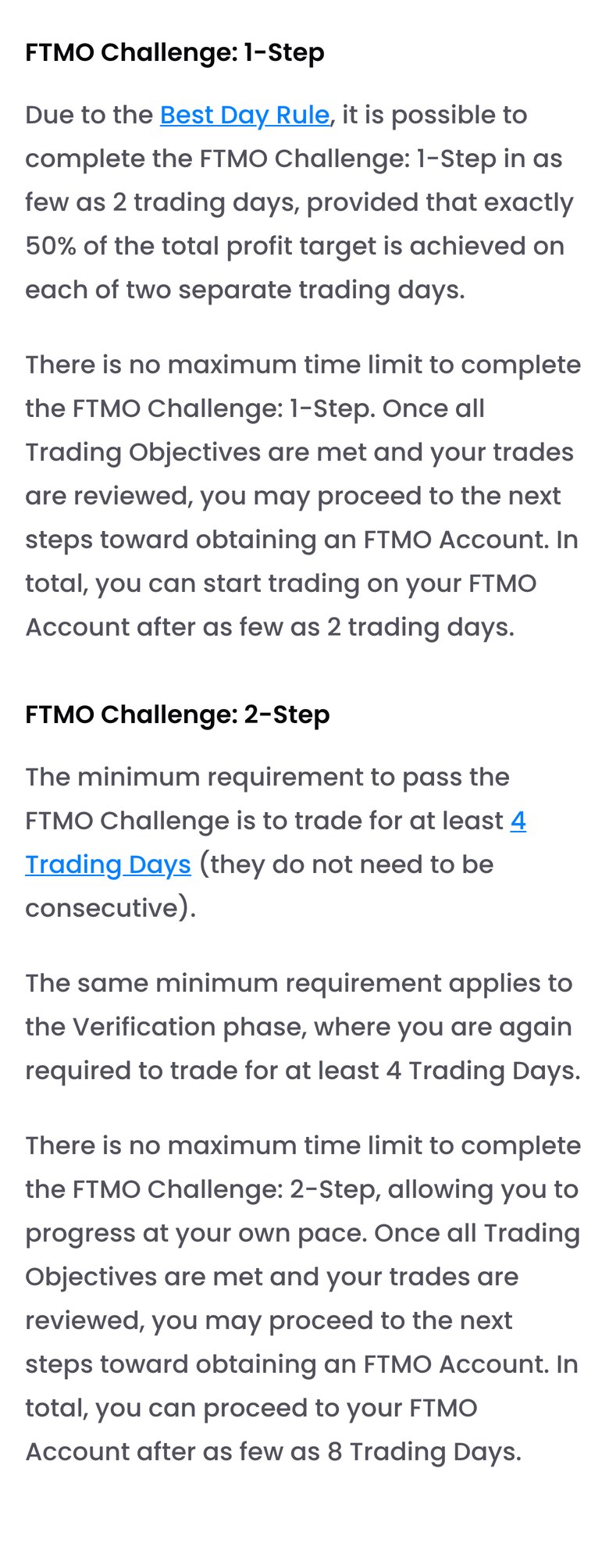 FTMO公式FAQ「How long does it take to become an FTMO Trader?」の一部（スマホ表示）。1-StepはBest Day Ruleがあるため、利益目標のちょうど50%ずつを2日に分けて達成すれば最短2取引日で終えられる。2-StepはFTMO ChallengeとVerificationでそれぞれ最低4取引日が必要で、最短8取引日。どちらも期限は無い、と書かれている