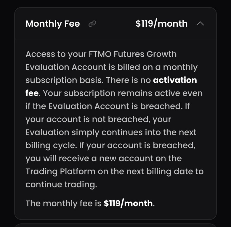 FTMO公式サイトのFutures Trading Objectives & RulesにあるMonthly Feeの説明（スマホ表示・Growth $50,000）。月額は$119。アクティベーション料は無い。評価の口座が失格になってもサブスクリプションは有効のままで、次の請求日に新しい口座が用意される、と書かれている